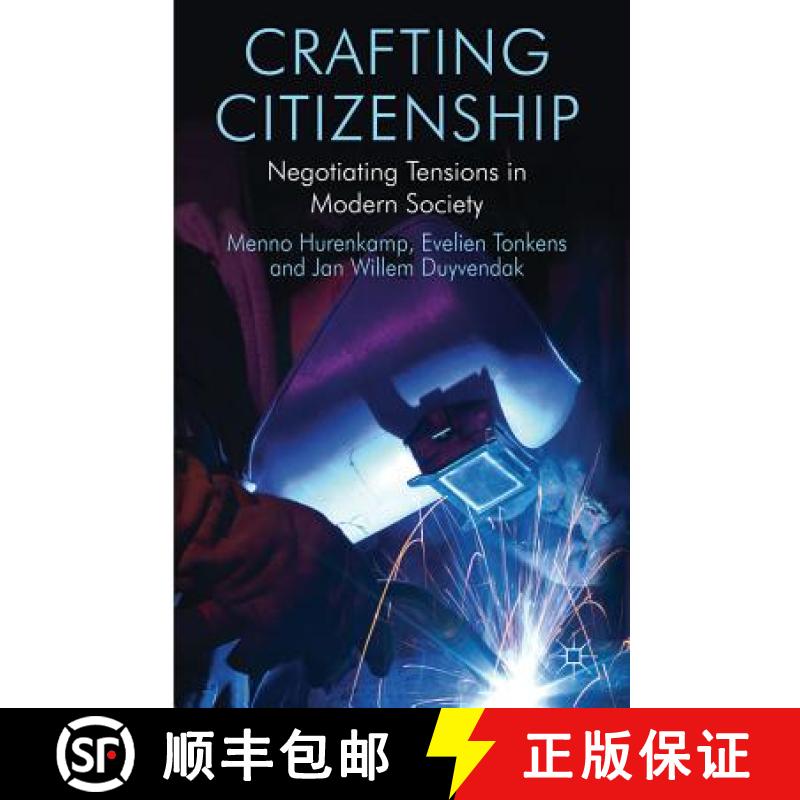【3-4周达】Crafting Citizenship: Negotiating Tensions in Modern Society [9780230241541]