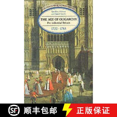 【3-4周达】The Age of Oligarchy: Pre-Industrial Britain 1722-1783 [9780582209558]