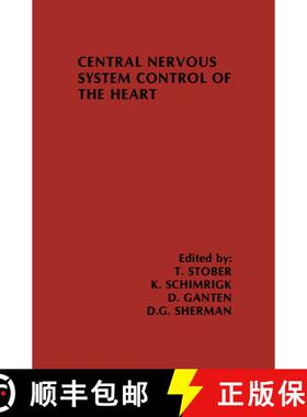【3-4周达】Central Nervous System Control of the Heart : Proceedings of the IIIrd International Brain... [9781461294306]