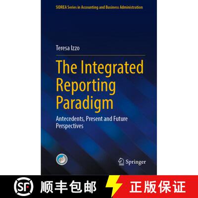 【3-4周达】精装 The Integrated Reporting Paradigm: Antecedents, Present and Future Perspectives [9783031600944]
