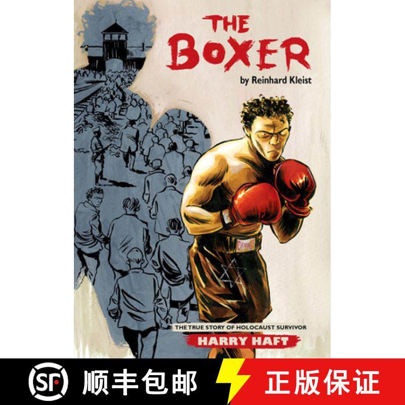 【3-4周达】The Boxer: The True Story of Holocaust Survivor Harry Haft [9781906838775]