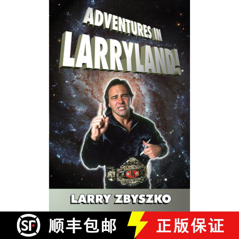 【3-4周达】Adventures In Larryland: Life in Professional Wrestling (No Edition) [9781550228267] - 实物图