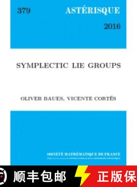 预订 SYMPLECTIC LIE GROUPS AST 379 [9782856298343]