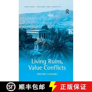 【3-4周达】Living Ruins, Value Conflicts [9781138255012]