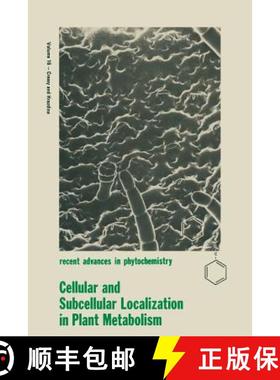 【3-4周达】Cellular and Subcellular Localization in Plant Metabolism [9781475747294]
