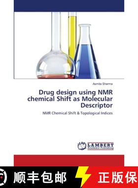 预订 Drug design using NMR chemical Shift as Molecular Descriptor [9783659173356]