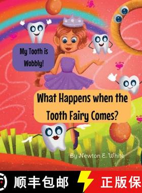 【3-4周达】My Tooth is Wobbly!  What happens when the Tooth Fairy comes? [9781916656055]