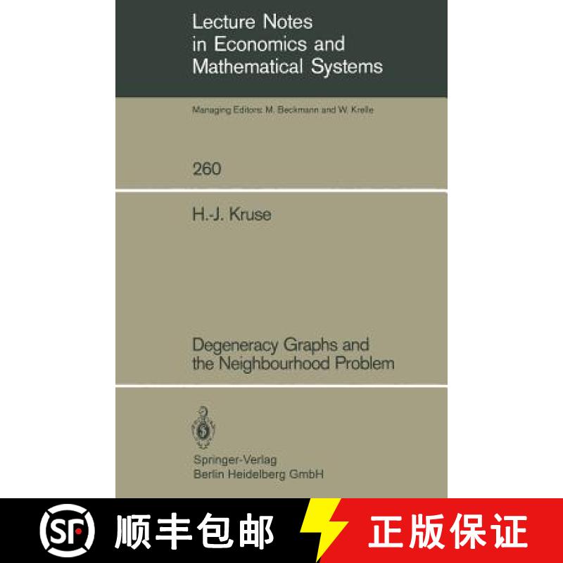 【3-4周达】Degeneracy Graphs and the Neighbourhood Problem [9783540160496]