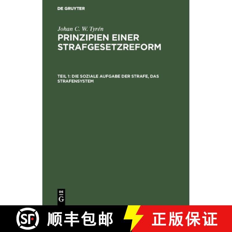 【3-4周达】Die Soziale Aufgabe Der Strafe, Das Strafensystem [9783111160696]