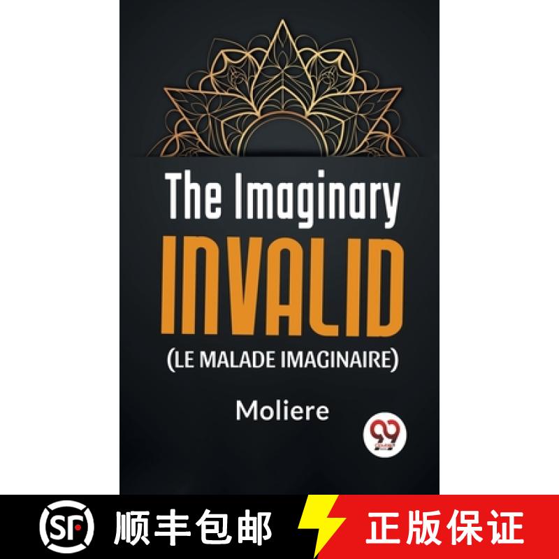 【3-4周达】The Imaginary Invalid ( le malade imaginaire) [9789358592023]