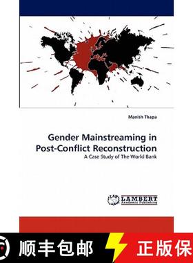 预订 Gender Mainstreaming in Post-Conflict Reconstruction [9783844302318]