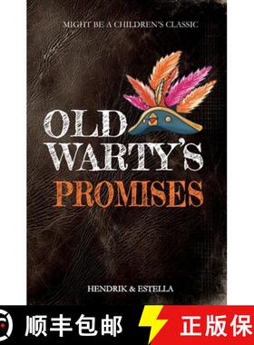 预订 Old Warty's Promises: A Humorous Middle School Story for Kids About Classic Books, Friendship & ... [9781922508508]