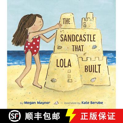 【3-4周达】The Sandcastle That Lola Built [9780593480106]