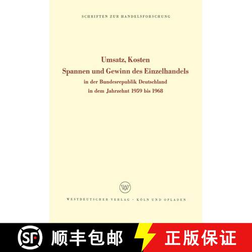 【3-4周达】Umsatz, Kosten, Spannen und Gewinn des Einzelhandels : In der Bundesrepublik Deutschland i... [9783322981080]