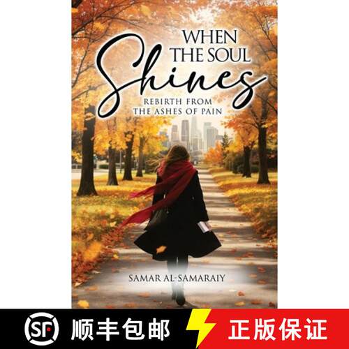 【3-4周达】WHEN THE SOUL SHINES: A powerful story of resilience, identity, and the courage to begin a... [9781806238439]