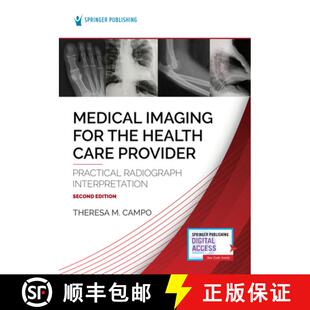 【3-4周达】Medical Imaging for the Health Care Provider : Practical Radiograph Interpretation [9780826160461]