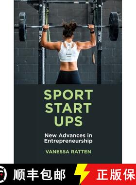 【3-4周达】Sport Startups: New Advances in Entrepreneurship [9781789730821]