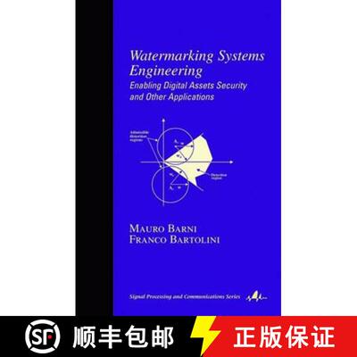 【3-4周达】精装 Watermarking Systems Engineering: Enabling Digital Assets Security and Other Applicat... [9780824748067]