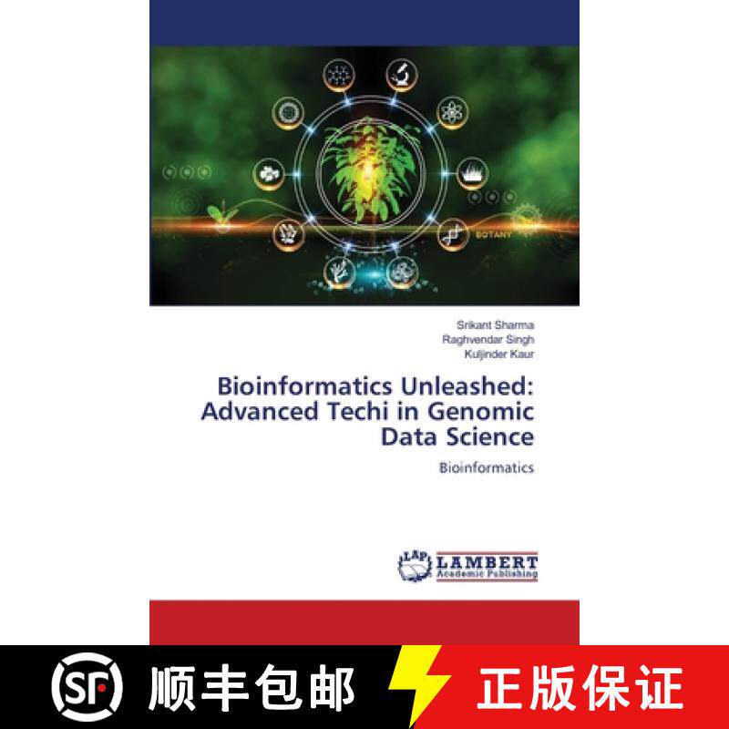 【3-4周达】Bioinformatics Unleashed: Advanced Techi in Genomic Data Science [9786208224219]
