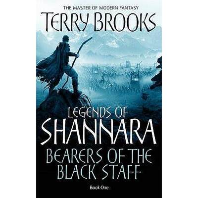 【4周达】Bearers Of The Black Staff: Legends of Shannara: Book One [9781841495859]