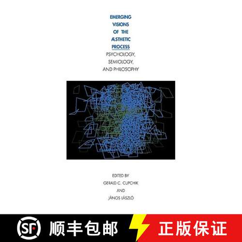 【3-4周达】Emerging Visions of the Aesthetic Process: In Psychology, Semiology, and Philosophy [9780521089746]