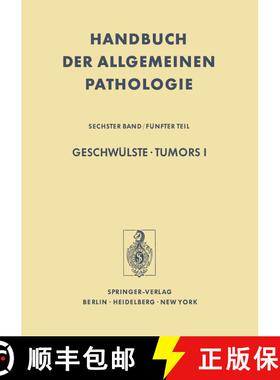 【3-4周达】Geschwülste / Tumors I : Morphologie, Epidemiologie, Immunologie / Morphology, Epidemiolo... [9783642658976]