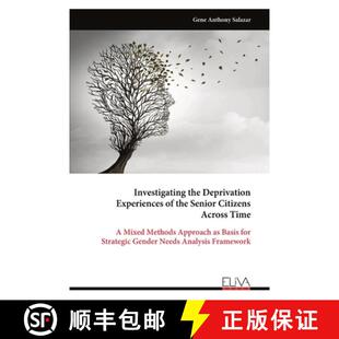 Deprivation Senior Time Investigating Across 4周达 9789999314435 the Citizens Experiences