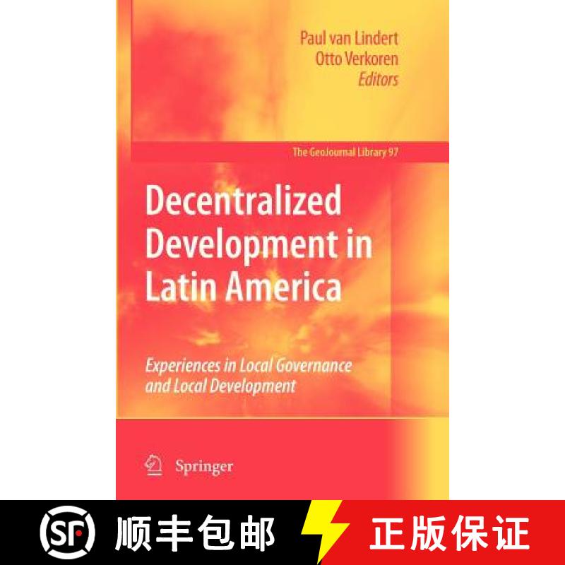 【3-4周达】Decentralized Development in Latin America : Experiences in Local Governance and Local Dev... [9789400732520]