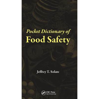 【4周达】Pocket Dictionary of Food Safety [9781138426535]