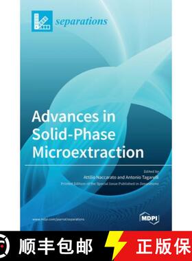 【3-4周达】Advances in Solid-Phase Microextraction [9783039369287]