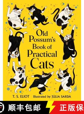 【3-4周达】Old Possum's Book of Practical Cats [9780571353347]