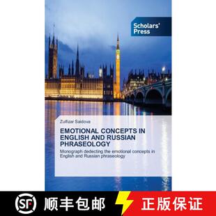 预订 Emotional Concepts in English and Russian Phraseology [9786138944775]