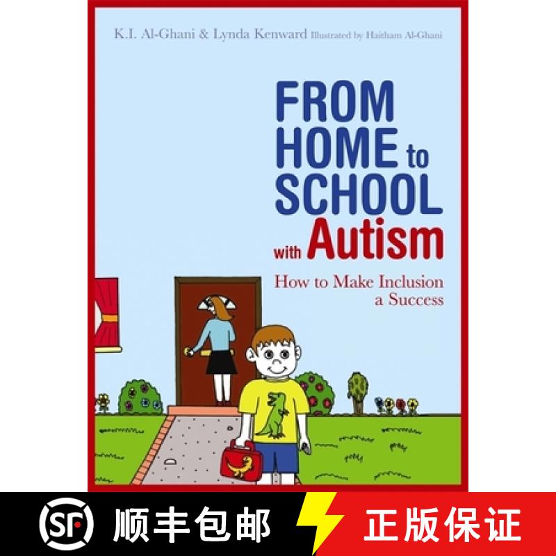 【3-4周达】From Home to School with Autism: How to Make Inclusion a Success [9781849051699]