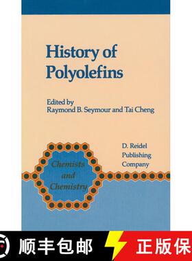 【3-4周达】History of Polyolefins: The World’s Most Widely Used Polymers [9789401089166]