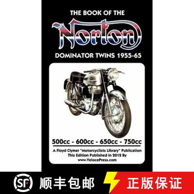 【3-4周达】BOOK OF THE NORTON DOMINATOR TWINS 1955-1965 500cc, 600cc, 650cc & ATLAS 750cc [9781588502032]