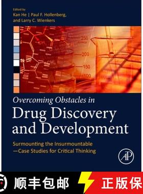 【3-4周达】Overcoming Obstacles in Drug Discovery and Development: Surmounting the Insurmountable--Ca... [9780128171349]