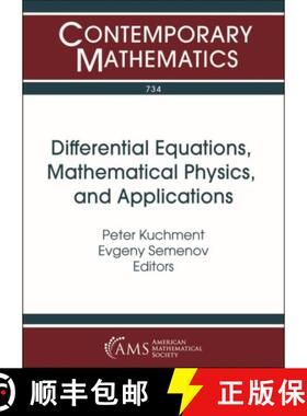 【3-4周达】Differential Equations, Mathematical Physics, and Applications: Selim Grigorievich Krein C... [9781470437831]