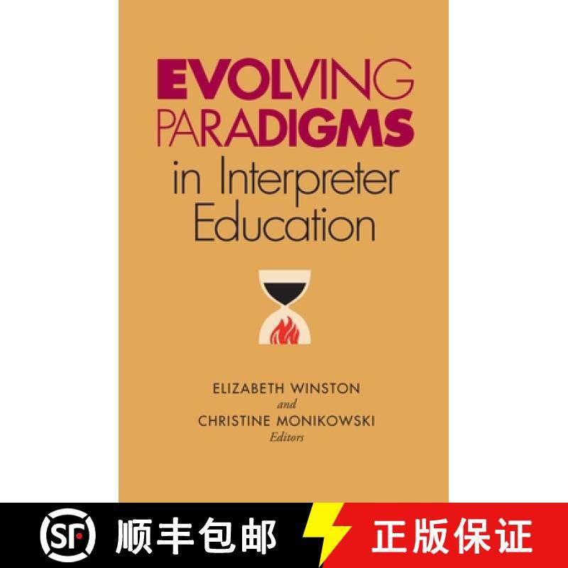 【3-4周达】Evolving Paradigms in Interpreter Education: Volume 7 [9781563685699]