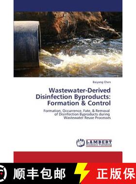 预订 Wastewater-Derived Disinfection Byproducts: Formation & Control [9783659196966]