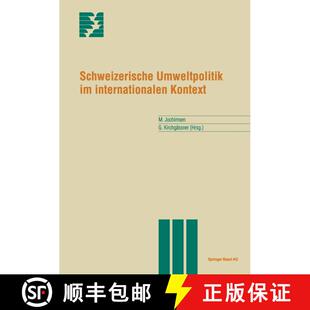 【3-4周达】Schweizerische Umweltpolitik im internationalen Kontext [9783764352479]