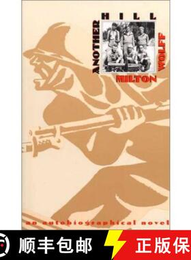 【3-4周达】Another Hill: An Autobiographical Novel [9780252069833]