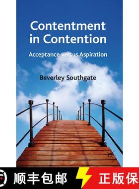 【3-4周达】Contentment in Contention: Acceptance versus Aspiration [9780230354593]