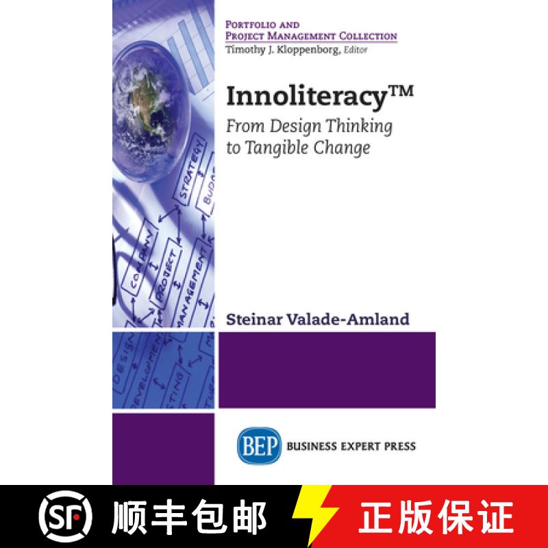 【3-4周达】Innoliteracy (TM): From Design Thinking to Tangible Change [9781947843707]