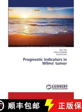 预订 Prognostic indicators in Wilms' tumor [9783659222061]