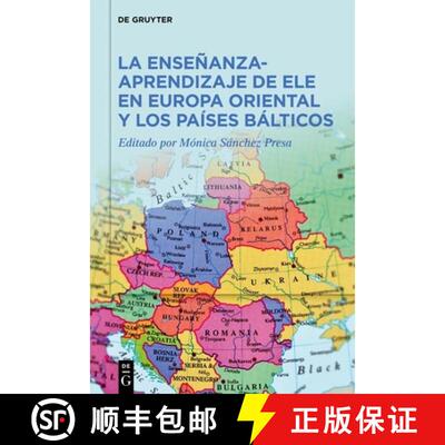 【3-4周达】La Enseñanza-Aprendizaje de Ele En Europa Oriental Y Los Países Bálticos [9783111335360]
