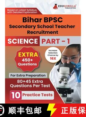 【3-4周达】Bihar Secondary School Teacher Science Book 2023 (Part I) Conducted by BPSC - 10 Practice ... [9789355566591]