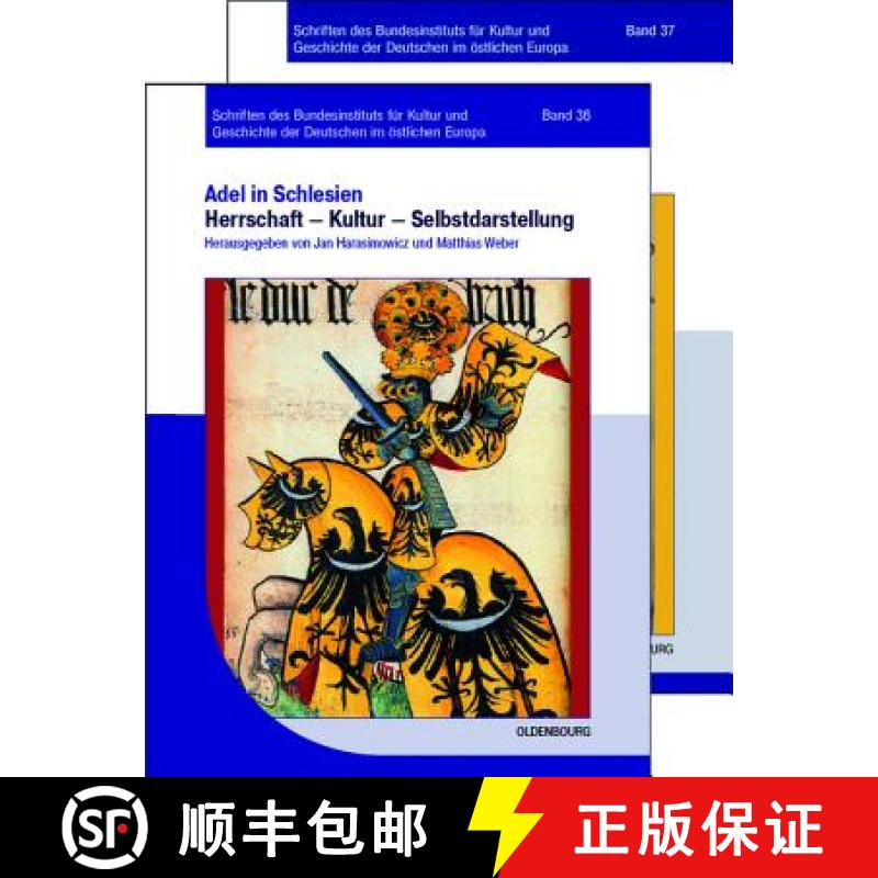 【3-4周达】[Set Adel in Schlesien, Band 1]2]: Von Jan Harasimowicz Und Matthias Weber Sowie Joachim B... [9783486592207]