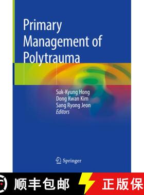 【3-4周达】Primary Management of Polytrauma [9789811055287]