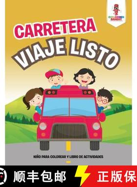 预订 Carretera Viaje Niño Para Colorear Y Libro De Actividades [9780228217442]