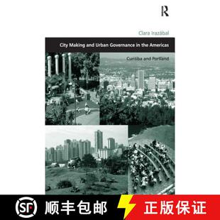 City 9780754642534 Portland 4周达 the and Making Curitiba Urban Americas Governance